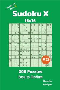 Sudoku X Puzzles - 200 Easy to Medium 16x16 vol.15