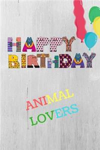 Happy Birthday Animal Lovers