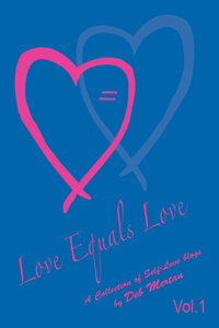 Love Equals Love