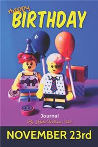 Happy Birthday Journal November 23rd