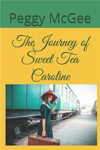 Journey of Sweet Tea Caroline