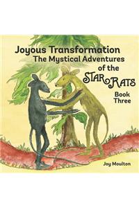 Joyous Transformation