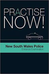 Practise Now! New South Wales Police Entrance Examination