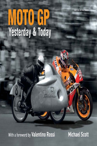 Moto GP Yesterday and Today