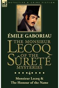 The Monsieur Lecoq of the Sûreté Mysteries