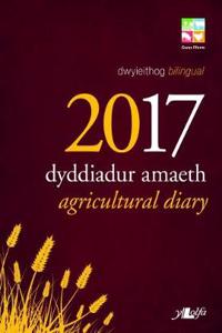 Dyddiadur Amaeth 2017 Agricultural Diary