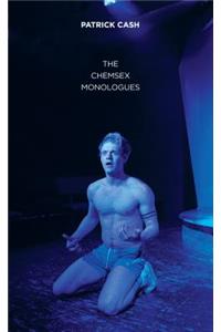 The Chemsex Monologues