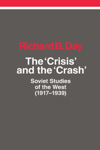 Crisis and the Crash