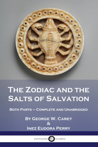 Zodiac and the Salts of Salvation