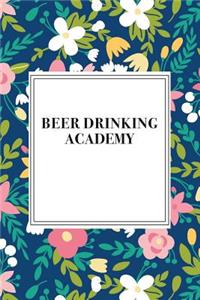 Beer Drinking Academy