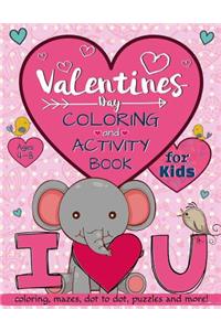 Valentine's Day Coloring and Activity Book for Kids