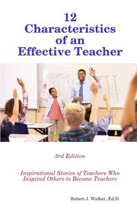 12 Characteristics of an Effective Teacher