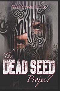 The Dead Seed Project