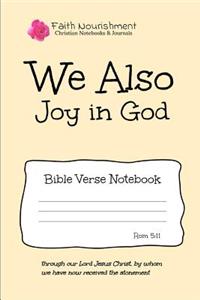 We Also Joy in God