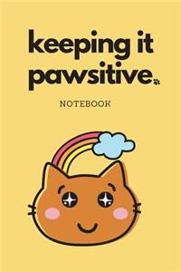 Keeping It Pawsitive Notebook