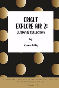 Cricut Explore Air 2