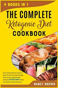 The complete Ketogenic diet Cookbook