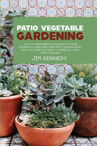 Patio Vegetable Gardening