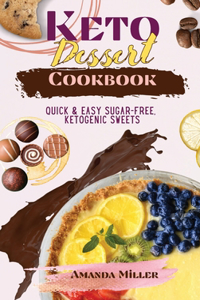 Keto Dessert Cookbook