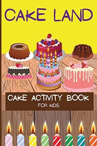 Cake Activity Book for Kids