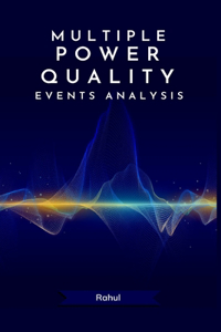 Multiple Power Quality Events Analysis