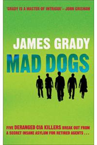 Mad Dogs