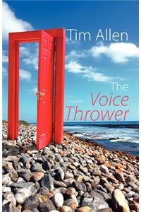 Voice Thrower