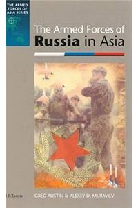 The Armed Forces of Russia in Asia
