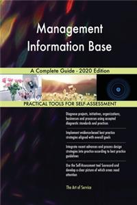 Management Information Base A Complete Guide - 2020 Edition