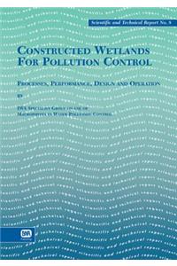 Constructed Wetlands for Pollution Control