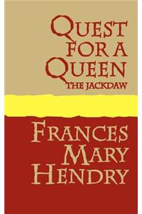 Quest for a Queen