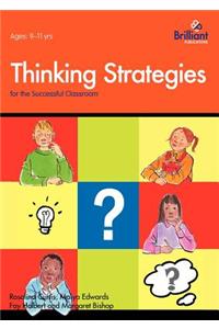 Thinking Strategies for the Successful Classroom 9-11 Year Olds