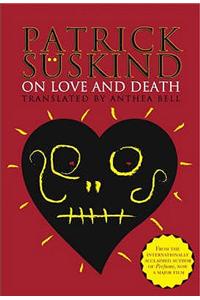 On Love and Death