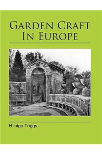 Garden Craft in Europe