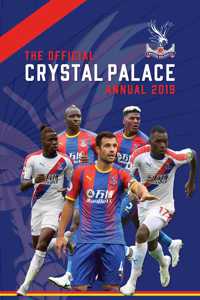 Official Crystal Palace Annual 2019