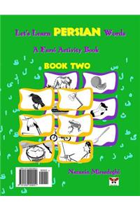 Let's Learn Persian Words (a Farsi Activity Book) Book Two