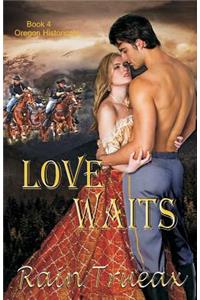 Love Waits