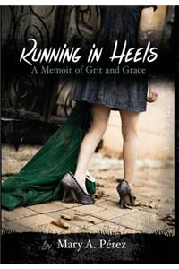 Running in Heels