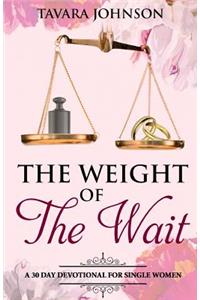 Weight of the Wait