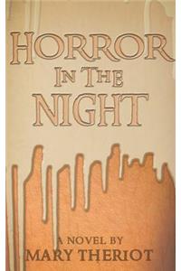 Horror in the Night