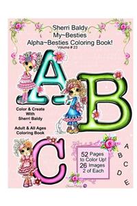 Sherri Baldy My Besties Alphabet Besties Coloring Book