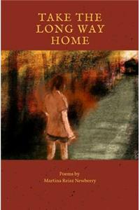 Take the Long Way Home