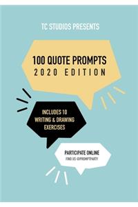 100 Quote Prompts: 2020 Edition