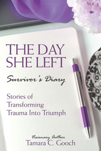 Day She Left Survivor's Diary
