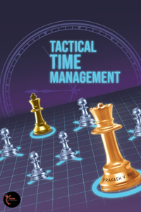 Tactical Time Management