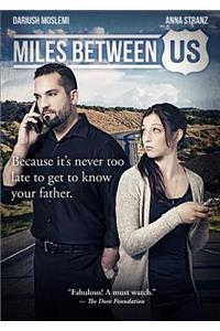 DVD- Miles Between Us