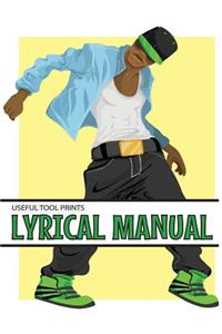 Useful Tool Prints Lyrical Manual