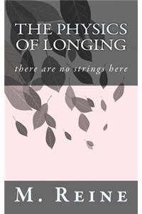 Physics of Longing