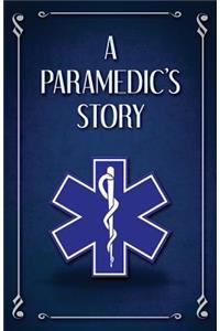 Paramedic's Story