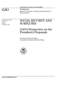 Social Security and Surpluses: Gaos Perspective on the Presidents Proposals